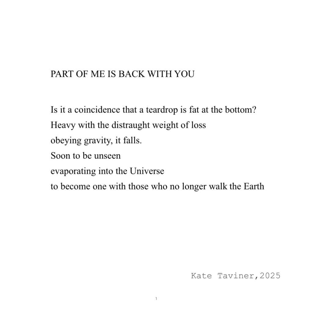 Part of me is back with you. Poems about grief by Kate Taviner